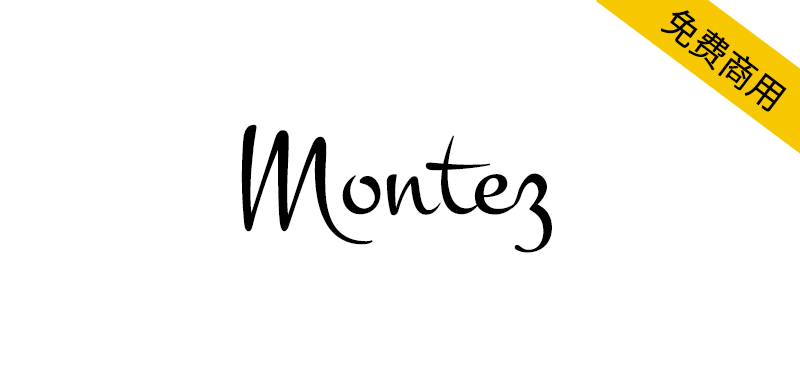 【Montez】一款柔美优雅的开源免费英文字体