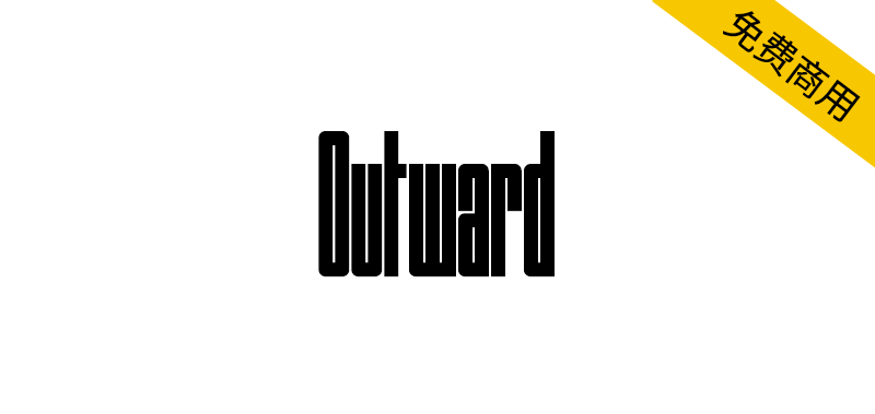 【Outward】一种开源免费的显示字体系列